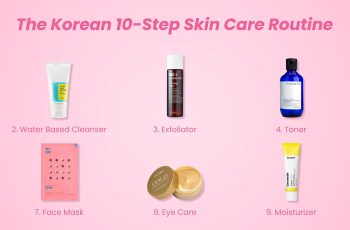 10 Step Korean Skin Care Routine