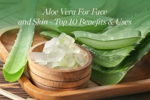 What is Aloe Vera and what are its skin care benefits