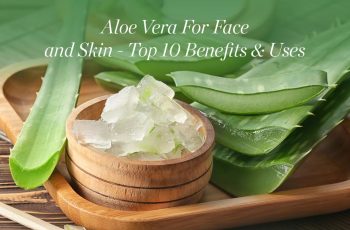 What is Aloe Vera and what are its skin care benefits