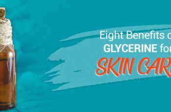 What Is Glycerin And What Are Its Skincare Benefits