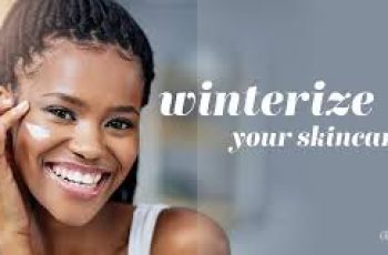 How to winterize your skin