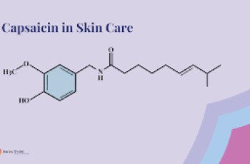 The Science of Capsaicin in Skin Care