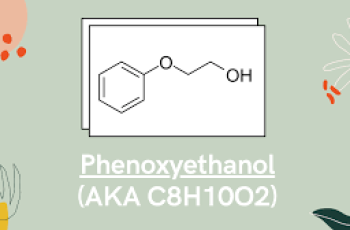 Phenoxyethanol in Skin Care