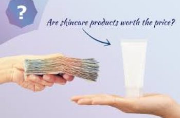 Expensive Skincare Products: To Buy or Not to Buy?