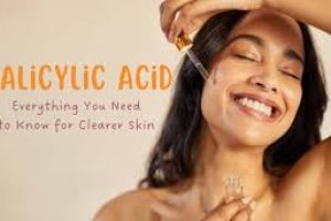 How Salicylic Acid Works and Its Benefits for Clearer Skin