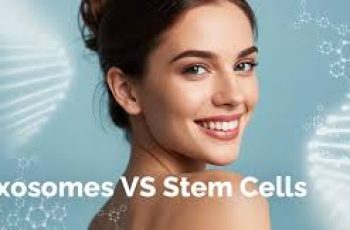 Expert Skin Care Guide: Stem Cells vs Exosomes Debate