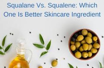 Squalane vs. Squalene: Which Ingredient Is Best for Your Skin? Squalane vs. Squalene: Which Ingredient Is Best for Your Skin?
